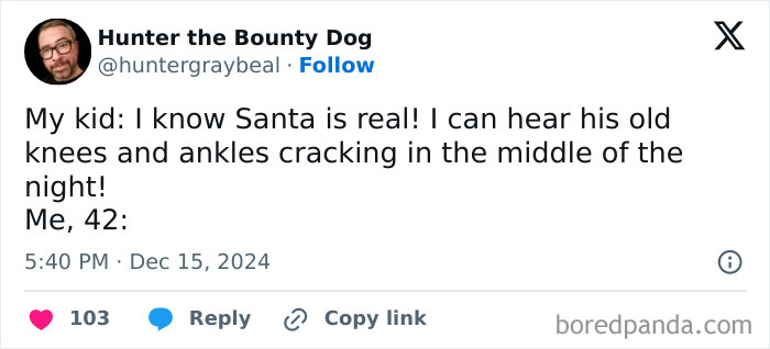 Tweet from a parent humorously sharing a child's belief in Santa's reality, mentioning cracking knees, with 103 likes.