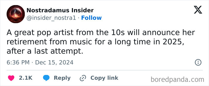 Tweet predicting a pop artist's retirement in 2025, gaining substantial engagement with over 2.1K likes.