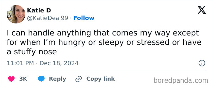 Screenshot of a humorous tweet by a woman about handling life except when hungry, sleepy, stressed, or with a stuffy nose.