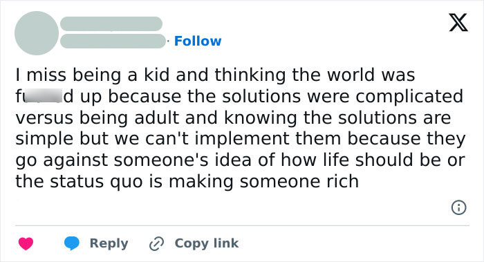 Social media post expressing frustration about adulthood's simple yet unimplemented solutions; commentary on the lost generation.