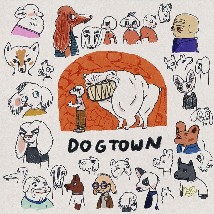 Whimsical and surreal illustration of various anthropomorphic dogs in a place called "Dogtown."