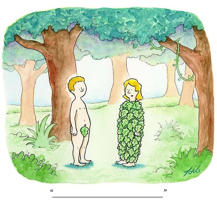 Comic by Tom Toro depicting two people in a forest, one covered in leaves, adding humor to a classic scene.