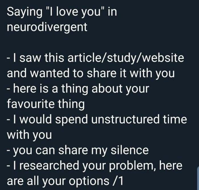 Neurodivergent meme about expressing love with actions and sharing interests.