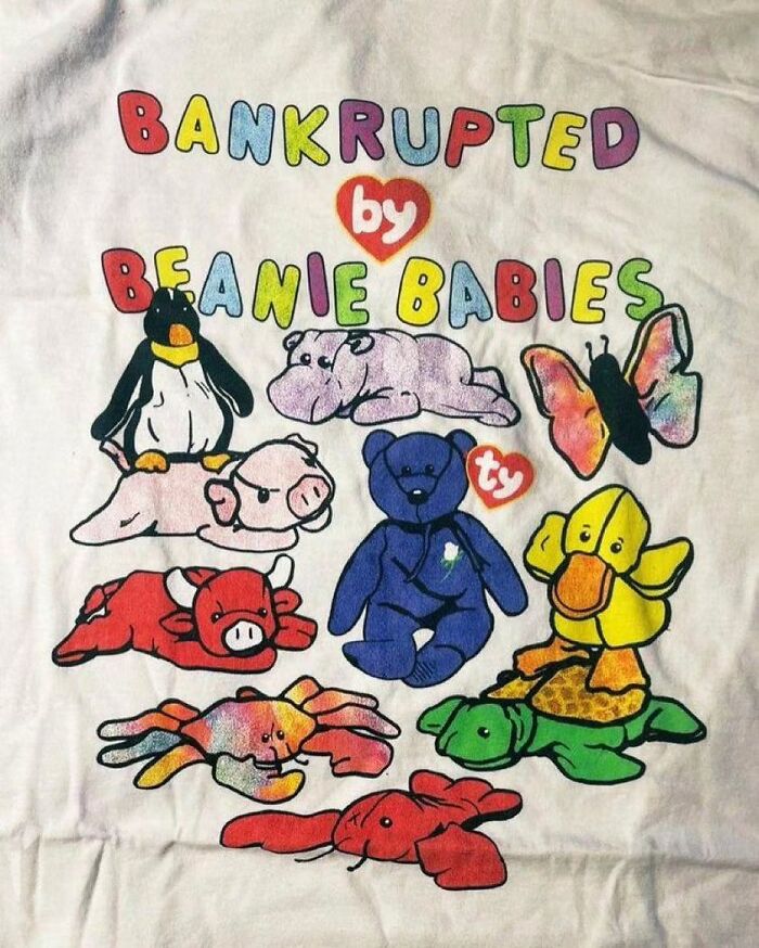 Weird shirts design featuring colorful Beanie Babies with "beanie babies" written on it. 