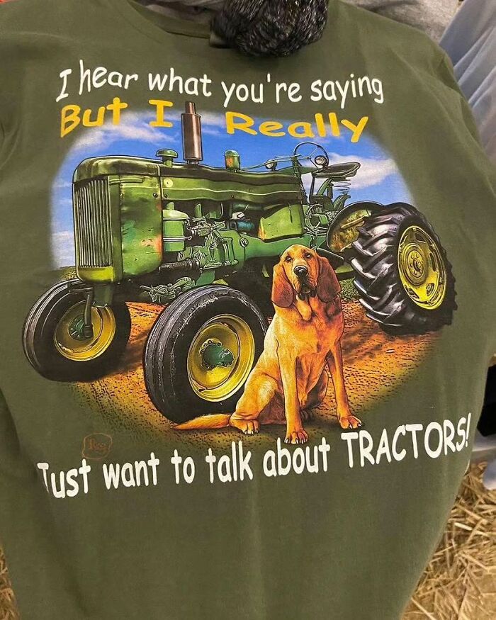 Weird-shirts with a green tractor and a dog graphic, featuring humorous text about talking tractors.