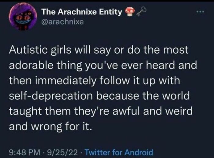 Tweet about self-deprecation from autistic girls, resonating with spicy brain memes.