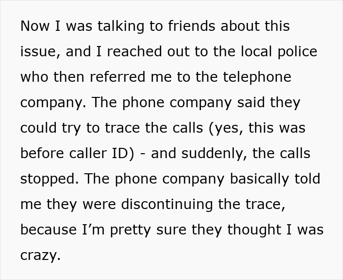 Text recounting a woman's effort to trace mysterious calls, involving police and telephone company, revealing a past stalker.