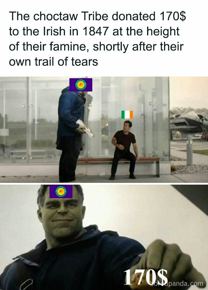 Funny meme explaining Choctaw donation to Irish famine in 1847.