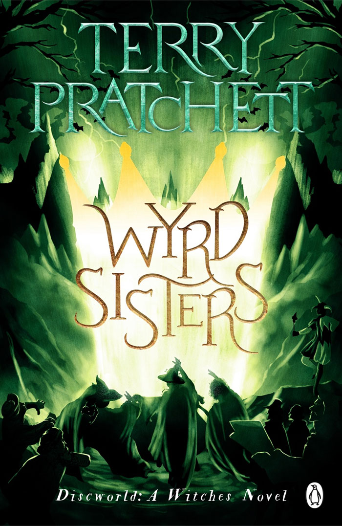 Cover of "Wyrd Sisters" by Terry Pratchett featuring strong female protagonist silhouettes in a mystical green setting.