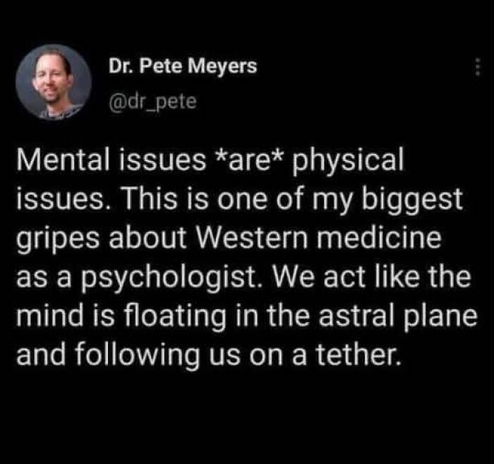 "Text post by Dr. Pete Meyers discussing mental health and Western medicine, fitting for a spicy brain audience."