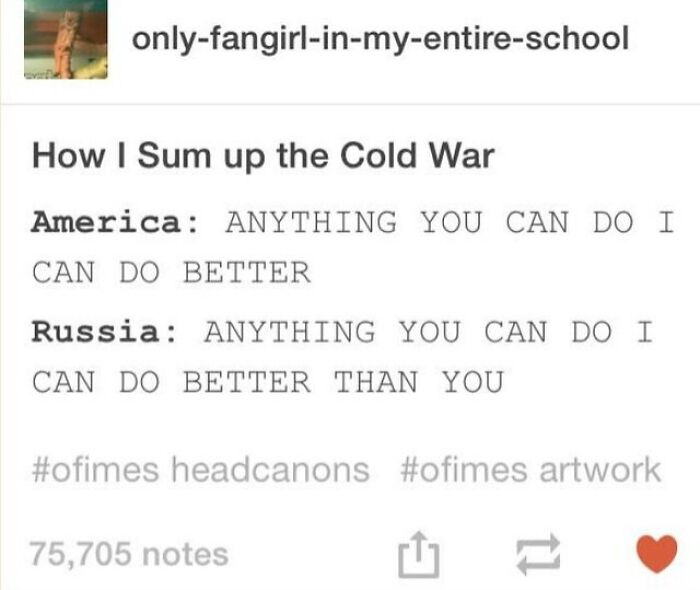 Meme humorously summarizing the Cold War rivalry between America and Russia with competitive quotes.