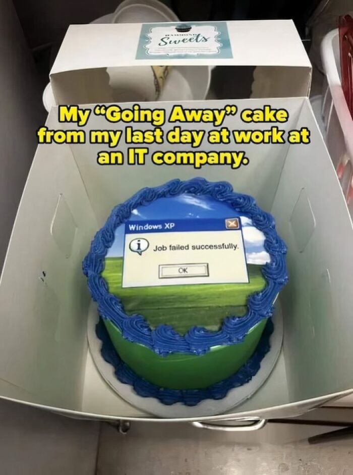 IT meme with a cake featuring a Windows XP error message, "Job failed successfully," for a farewell at an IT company.