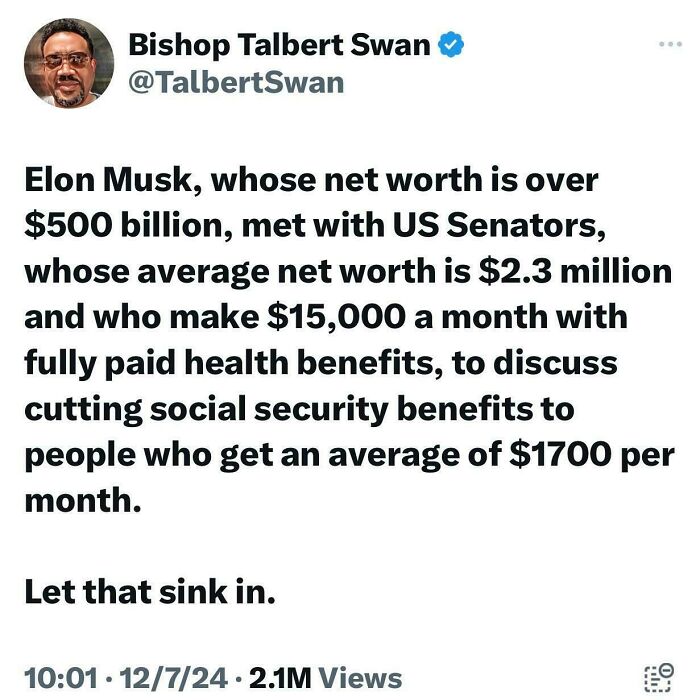 Tweet highlighting wealth disparity in social security discussions, featuring Elon Musk and US Senators.