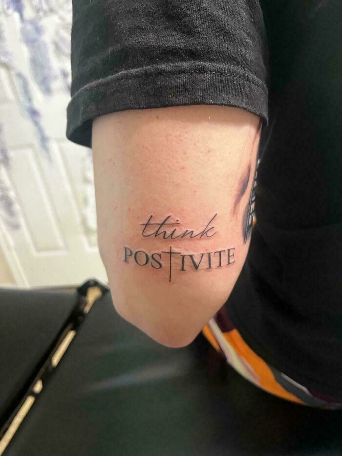 My Dyslexic Son's Tattoo - He's Keeping A Postivite Attitude