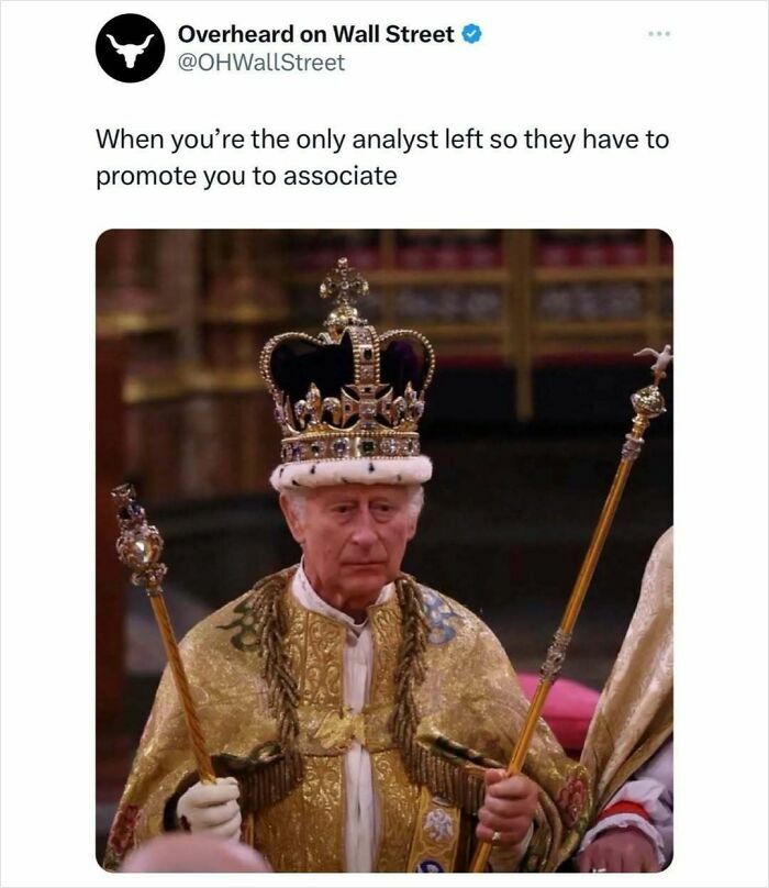 A person in royal attire with a crown and scepters, illustrating an investment meme from "Overheard on Wall Street."