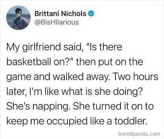 Funny tweet about a girlfriend turning on basketball to keep someone occupied like a toddler.