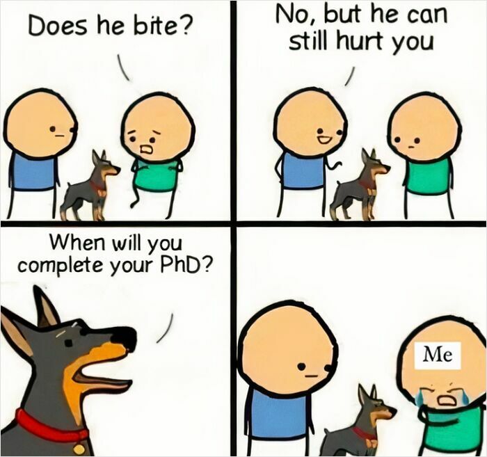 Funny science meme on PhD struggles, depicting a humorous conversation between people and a dog.