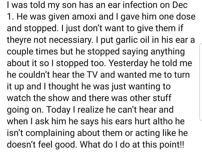 Text post discussing a parent's decision to use home remedies for a child's ear infection, illustrating ignorant-parents behavior.