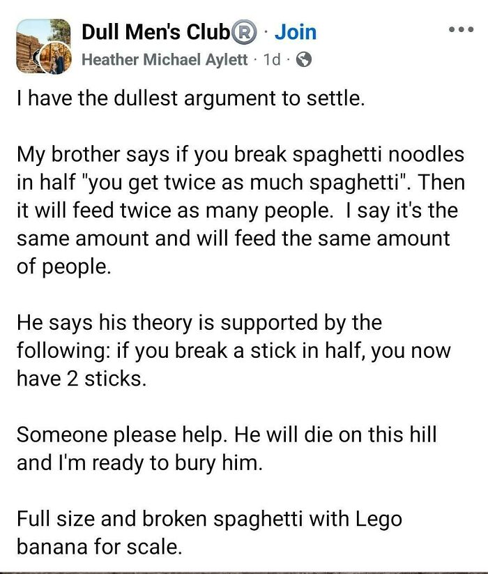 Facebook post humorously describing a bizarre argument about breaking spaghetti noodles.