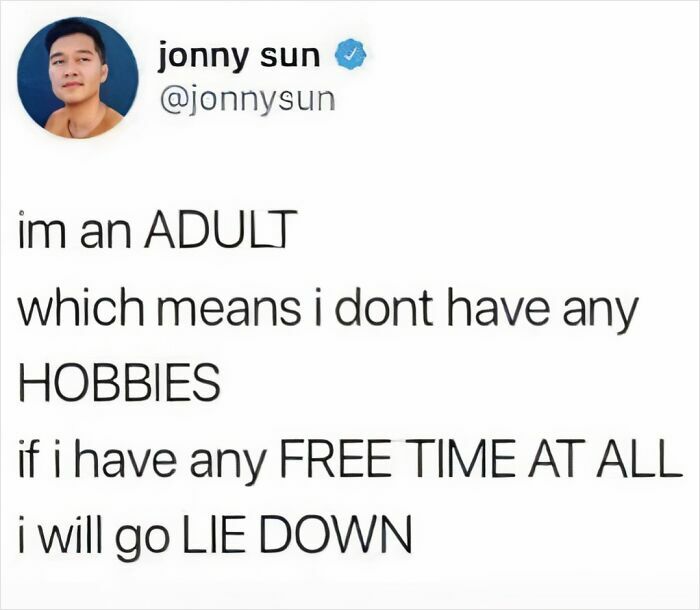 Funny parenting meme about adults lacking free time for hobbies.