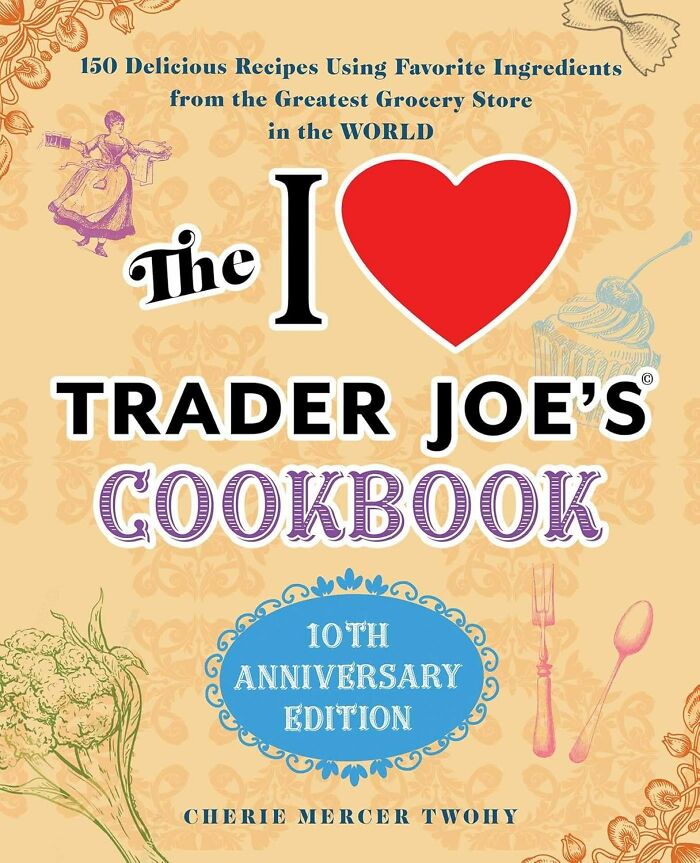 Cookbook cover "I Love Trader Joe's," a potential gift for your mom.