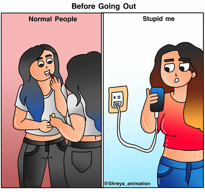 Cartoon illustrating the humor in everyday struggles of being a woman, comparing normal preparation and a phone charging mishap.