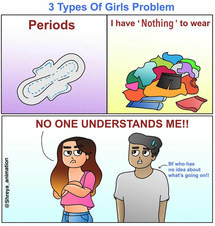 Comics humor about everyday struggles of being a woman, featuring periods, clothing dilemmas, and frustrations.