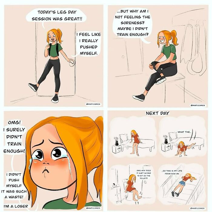 A humorous comic showing a young woman questioning her workout soreness and overreacting to her post-leg day struggle.