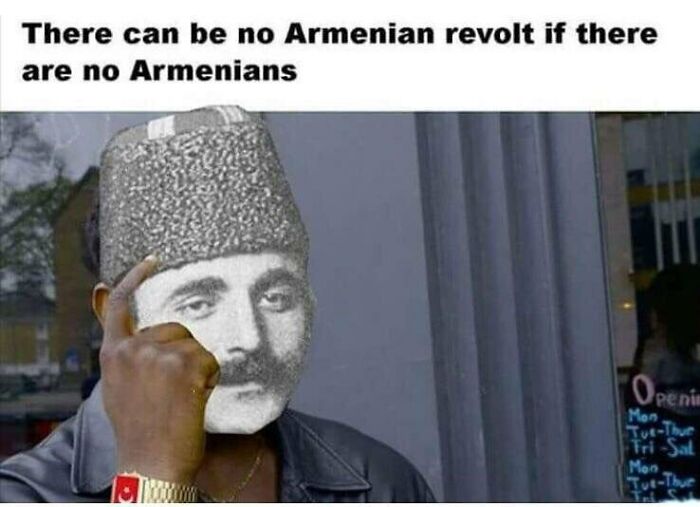 Meme humorously depicting historical figure with text about Armenian revolt, blending modern and historical imagery.