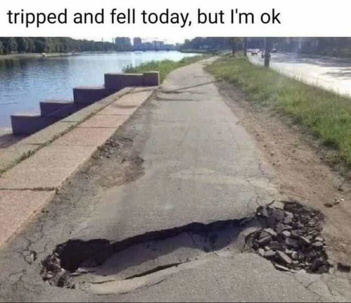 Cracked pathway beside a river with meme text overlay, shared on a funny memes page.