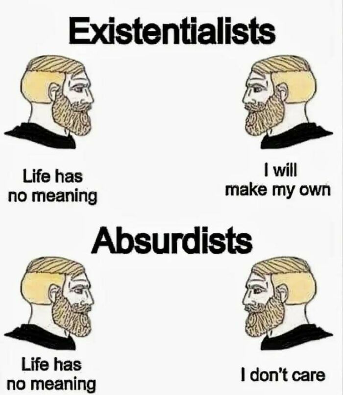 Relatable mental health meme comparing existentialists and absurdists with humorous dialogue.