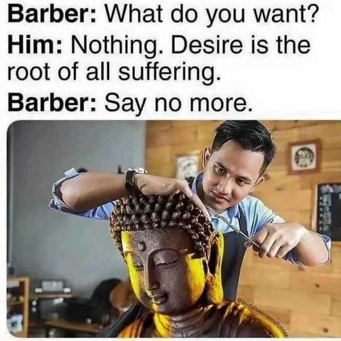 Barber giving a haircut to a Buddha statue, capturing a relatable mental health meme humor.