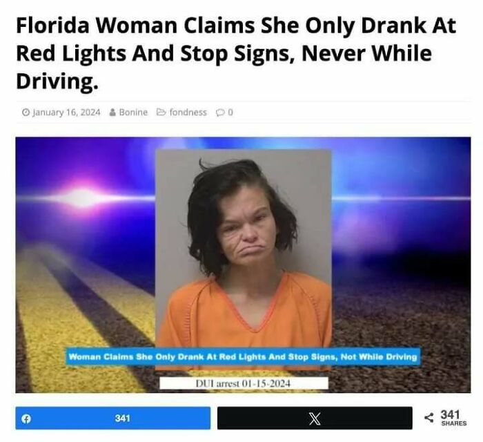 Mugshot of a woman with text claiming she drank only at red lights and stop signs, featured on a funny memes page.