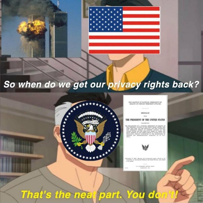 History meme with cartoon characters discussing privacy rights post-9/11, featuring U.S. flag and presidential seal.