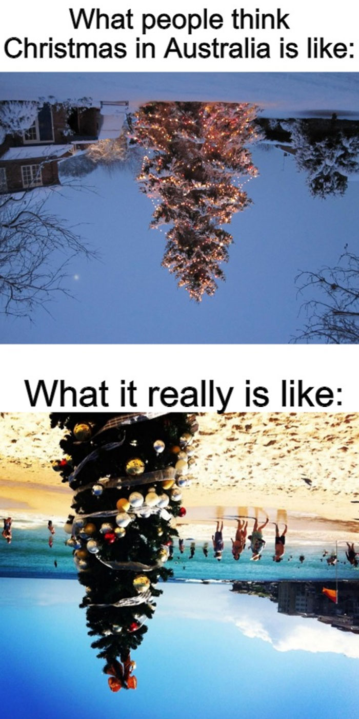 Funny Christmas meme comparing snowy and beach scenes in Australia with an upside-down Christmas tree.