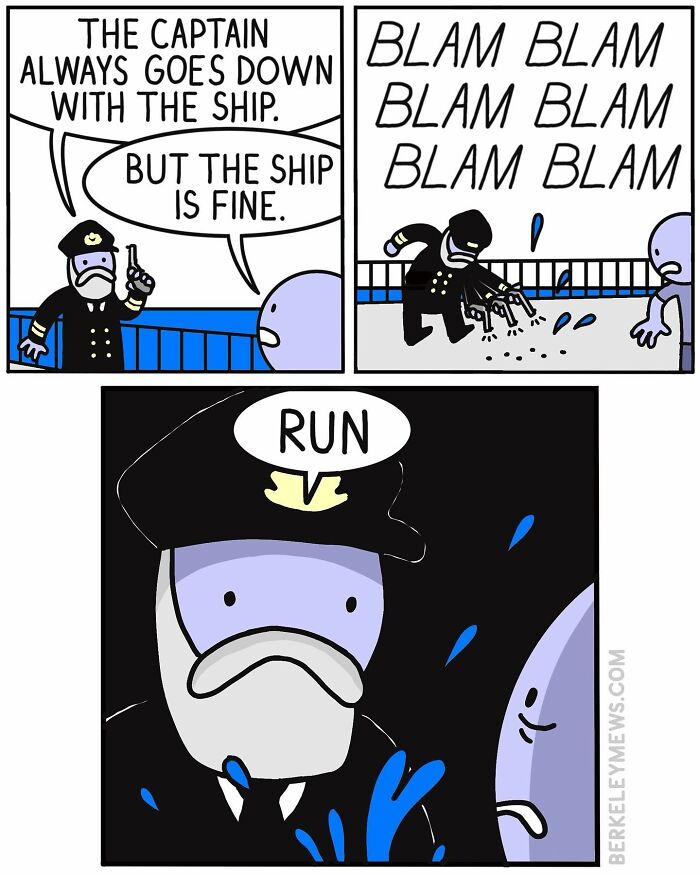 Comic strip with a captain humorously abandoning ship, a twist for those with a dark sense of humor.