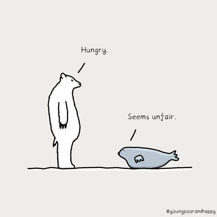 Funny minimalistic illustration of a bear saying "Hungry" to a seal responding "Seems unfair".