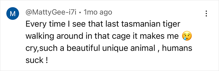 Comment about the last Tasmanian tiger and mass extinction, expressing sadness with a crying emoji.