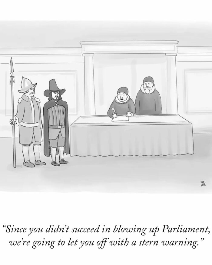 Comic by Paul Noth showing historical figures receiving a warning for an unsuccessful plot against Parliament.