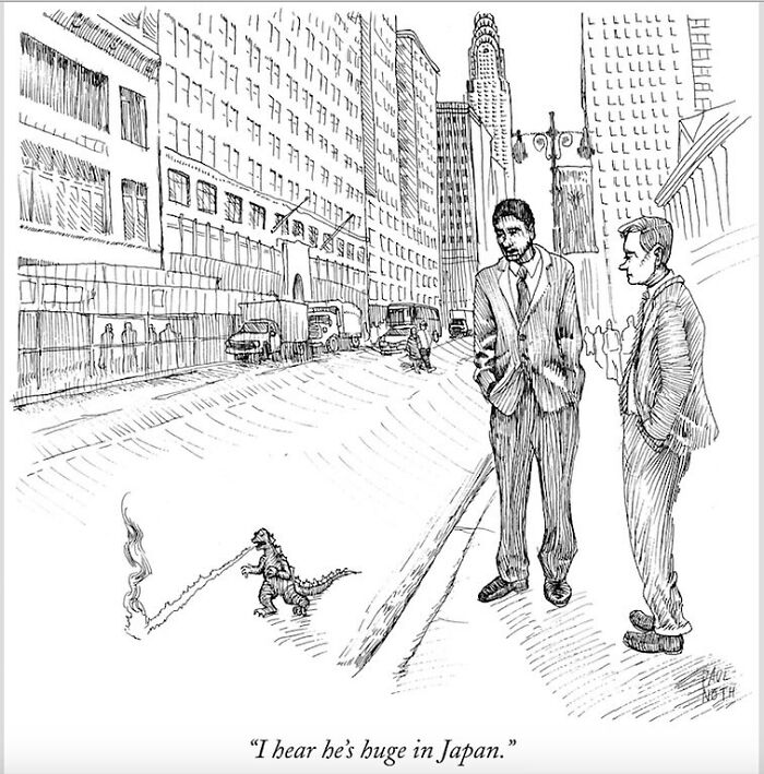 New Yorker cartoon by Paul Noth showing two men watching a tiny monster in a city street. Caption: "I hear he's huge in Japan."