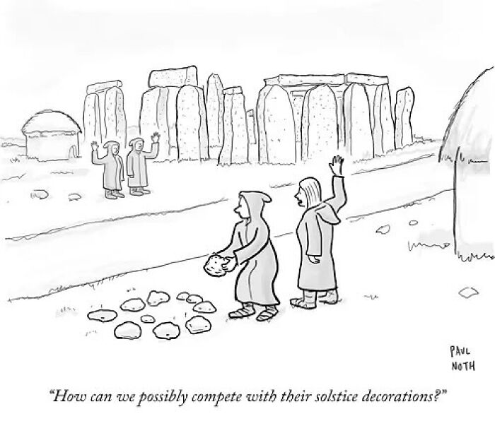 Mediæval figures at Stonehenge joke about solstice decor in a Paul Noth one-panel comic.