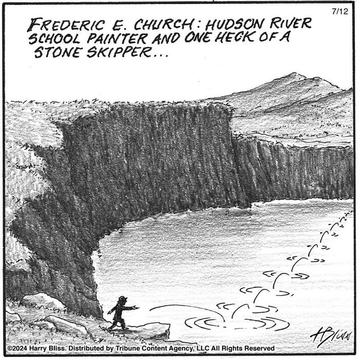 Wholesome and humorous comic by Harry Bliss showing a man skipping stones across a river near a steep cliff.