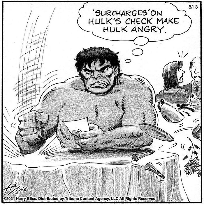 Comic by Harry Bliss showing a character angry about surcharges on a bill, causing chaos at the table.