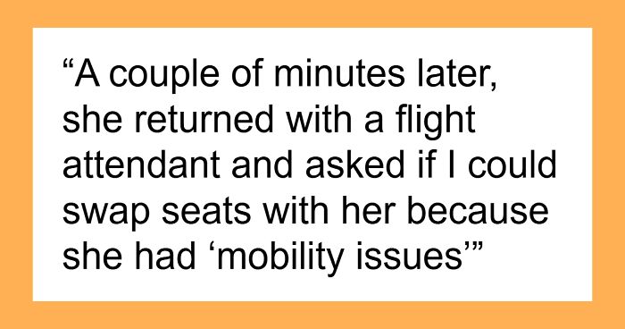 Passenger Refuses To Give Up Aisle Seat For Old Lady Who Claims To Have 