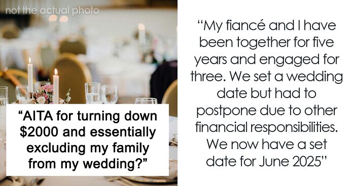 “Even For $2,000?”: Father Tries To Bribe Bride Into Changing The Wedding Date, Fails