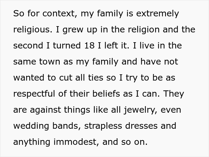 Text about religious family beliefs and modesty related to wedding customs.