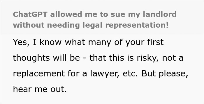 Tenant uses ChatGPT to challenge landlord in court without legal help.