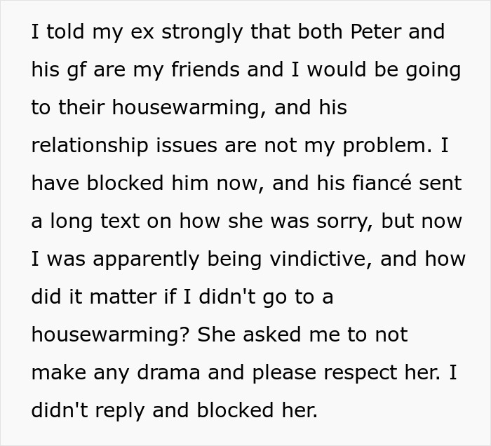 Text screenshot of a woman discussing her decision about attending a friend's housewarming despite her ex's objections.