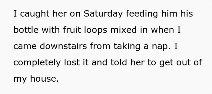 Text describing a woman upset about her mother-in-law feeding the baby fruit loops in a bottle.