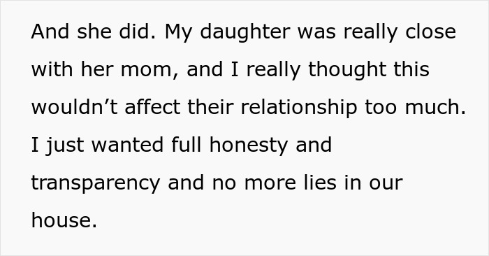 Text sharing a story about honesty and family dynamics following a wife’s affair and its impact.